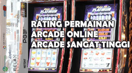 rating tinggi game judi arcade online